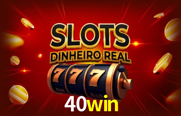 Cadastro Rápido 40win